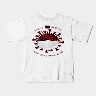 stay home and wash your hand design COVID-19 Kids T-Shirt